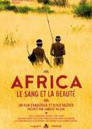 Afrique, le sang et la beauté
