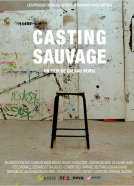 Casting sauvage