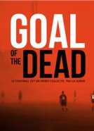 Goal of the dead