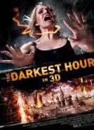 The Darkest Hour – 3D